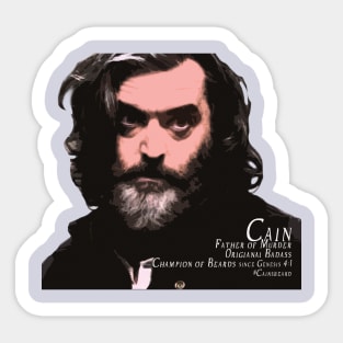 Cain Father of Murder Champion of Beards Sticker